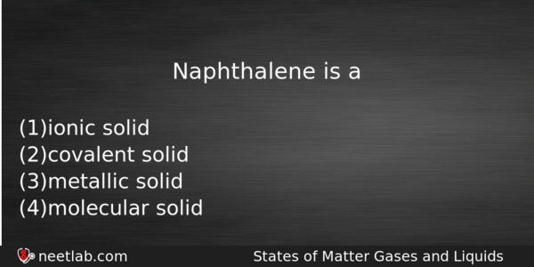 Naphthalene Is A Chemistry Question 