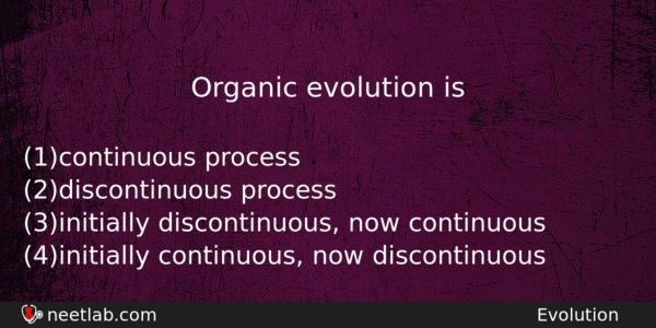 Organic Evolution Is Biology Question 