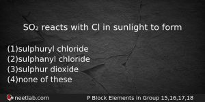 So Reacts With Cl In Sunlight To Form Chemistry Question