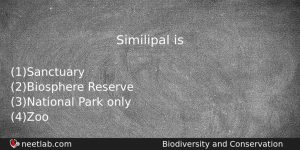 Similipal Is Biology Question