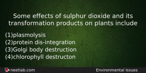 Some Effects Of Sulphur Dioxide And Its Transformation Products On Biology Question