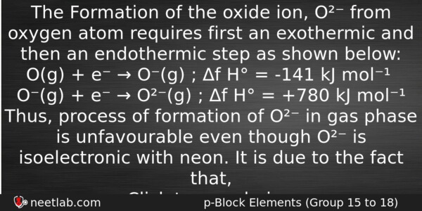 The Formation Of The Oxide Ion O From Oxygen Atom Chemistry Question 