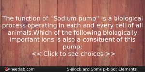The Function Of Sodium Pump Is A Biological Process Operating Chemistry Question