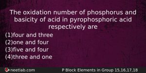 The Oxidation Number Of Phosphorus And Basicity Of Acid In Chemistry Question