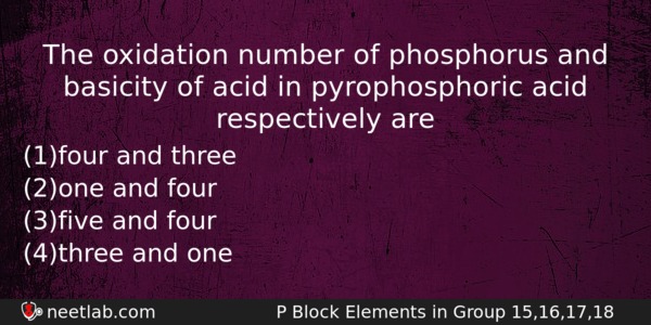 The Oxidation Number Of Phosphorus And Basicity Of Acid In Chemistry Question 