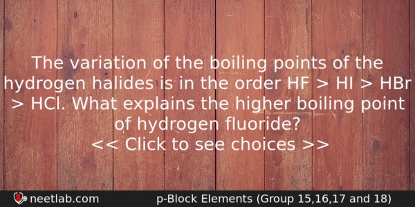 The Variation Of The Boiling Points Of The Hydrogen Halides Chemistry Question 