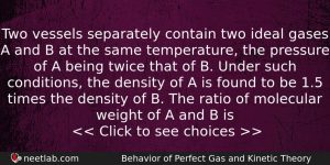 Two Vessels Separately Contain Two Ideal Gases A And B Physics Question
