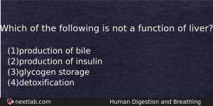 Which Of The Following Is Not A Function Of Liver Biology Question