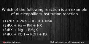 Which Of The Following Reaction Is An Example Of Nucleophilic Chemistry Question
