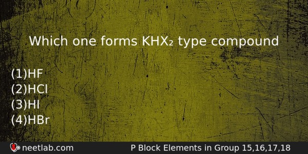 Which One Forms Khx Type Compound Chemistry Question 