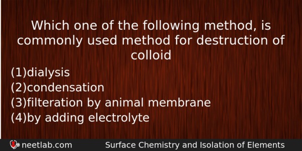 Which One Of The Following Method Is Commonly Used Method Chemistry Question 
