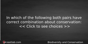 In Which Of The Following Both Pairs Have Correct Combination Biology Question