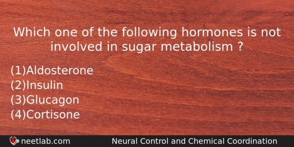 Which One Of The Following Hormones Is Not Involved In Biology Question 