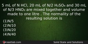 5 Ml Of N Hcl 20 Ml Of N2 Hso Chemistry Question