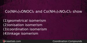 Conhonocl And Conhnocl Show Chemistry Question