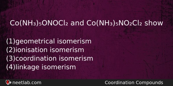 Conhonocl And Conhnocl Show Chemistry Question 
