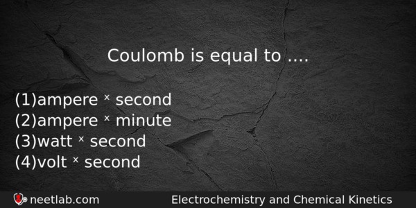 Coulomb Is Equal To Chemistry Question 