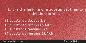 If T Is The Halflife Of A Substance Physics Question