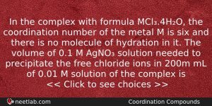 In The Complex With Formula Mcl4ho The Coordination Number Of Chemistry Question