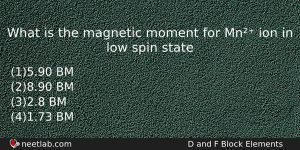 What Is The Magnetic Moment For Mn Ion In Low Chemistry Question