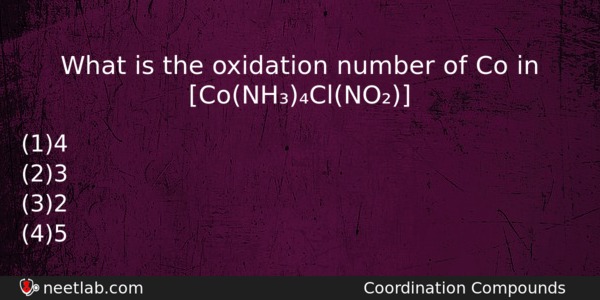 What Is The Oxidation Number Of Co In Conhclno Chemistry Question 