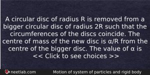 A Circular Disc Of Radius R Is Removed From A Physics Question