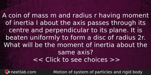 A Coin Of Mass M And Radius R Having Moment Physics Question 