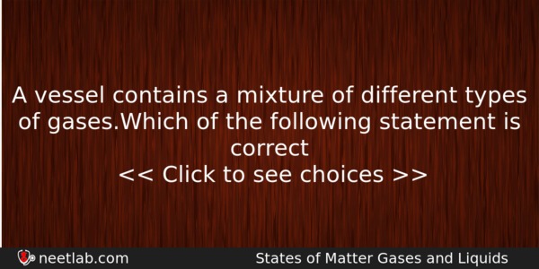 A Vessel Contains A Mixture Of Different Types Of Gaseswhich Chemistry Question 