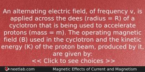 An Alternating Electric Field Of Frequency V Is Applied Across Physics Question