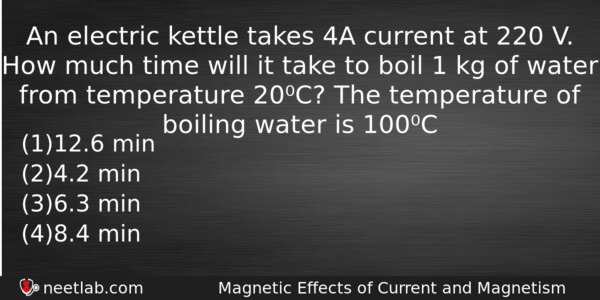 An Electric Kettle Takes 4a Current At 220 V How Physics Question 