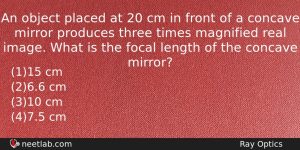 An Object Placed At 20 Cm In Front Of A Physics Question