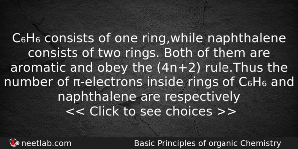 Ch Consists Of One Ringwhile Naphthalene Consists Of Two Rings Chemistry Question 