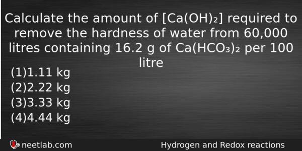 Calculate The Amount Of Caoh Required To Remove The Hardness Chemistry Question 