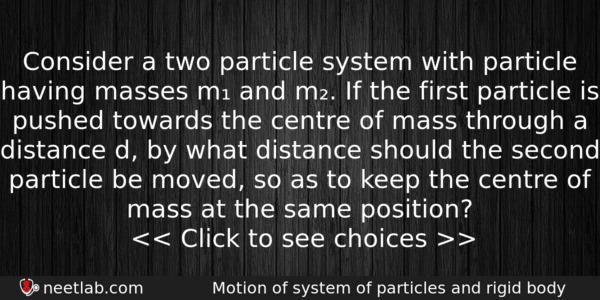 Consider A Two Particle System With Particle Having Masses M Physics Question 