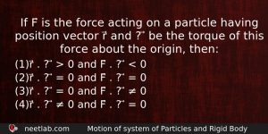 If F Is The Force Acting On A Particle Having Physics Question
