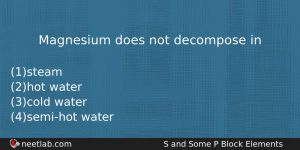 Magnesium Does Not Decompose In Chemistry Question