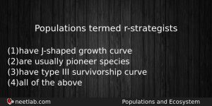 Populations Termed Rstrategists Biology Question