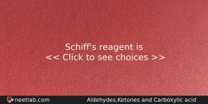 Schiffs Reagent Is Chemistry Question