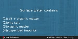 Surface Water Contains Chemistry Question