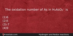 The Oxidation Number Of As In Haso Is Chemistry Question