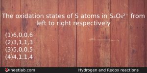 The Oxidation States Of S Atoms In So From Left Chemistry Question