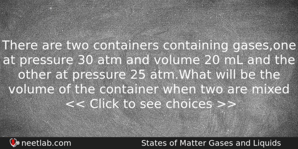 There Are Two Containers Containing Gasesone At Pressure 30 Atm Chemistry Question 