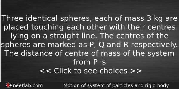 Three Identical Spheres Each Of Mass 3 Kg Are Placed Physics Question 