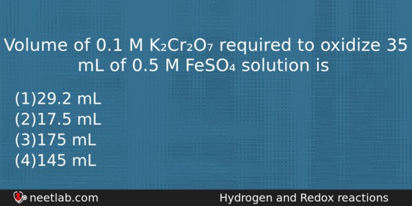 Volume Of 01 M Kcro Required To Oxidize 35 Ml Chemistry Question 