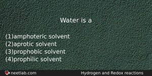 Water Is A Chemistry Question
