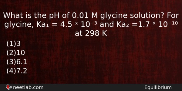 What Is The Ph Of 001 M Glycine Solution For Chemistry Question 