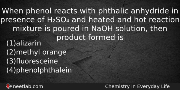 When Phenol Reacts With Phthalic Anhydride In Presence Of Hso Chemistry Question 
