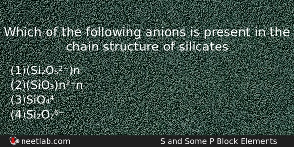 Which Of The Following Anions Is Present In The Chain Chemistry Question 