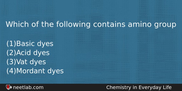 Which Of The Following Contains Amino Group Chemistry Question 