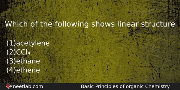 Which Of The Following Shows Linear Structure Chemistry Question 